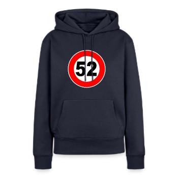 52. Geburtstag - 52 - Feier - Straßenschild - Frauen Premium Bio Hoodie - Navy - Vorne - Julia (174cm)