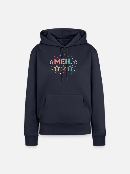 MEH Humor - Frauen Premium Bio Hoodie - Navy