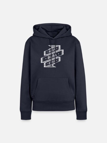 Best Baba Ever - Frauen Premium Bio Hoodie - Navy