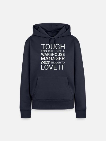 Warehouse Manager Crazy - Frauen Premium Bio Hoodie - Navy