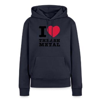 I Love Thrash Metal 2 - Frauen Premium Bio Hoodie - Navy - Vorne - Julia (174cm)