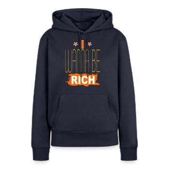 Ich will reich sein - Frauen Premium Bio Hoodie - Navy - Vorne - Julia (174cm)