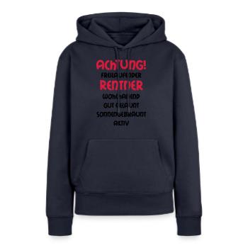Achtung freilaufender Rentner, wohlhabend, gut - Frauen Premium Bio Hoodie - Navy - Vorne - Julia (174cm)