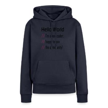 Hello World, 'm a new coder - Sweat à capuche Premium bio Femme - bleu marine - Devant - Julia (174cm)