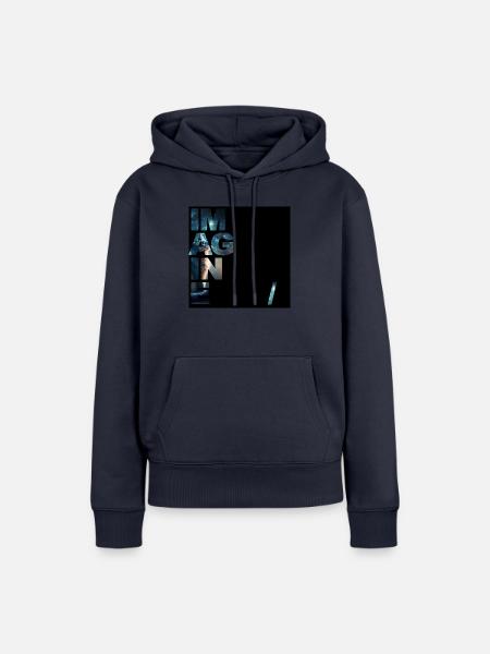 Imagine - Frauen Premium Bio Hoodie - Navy