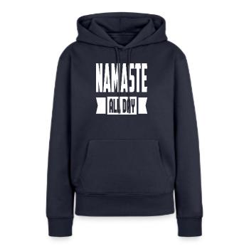 Namaste All Day - Frauen Premium Bio Hoodie - Navy - Vorne - Julia (174cm)