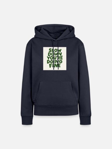 Slow Down Vibes - Frauen Premium Bio Hoodie - Navy