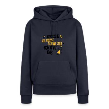 Ich bin die große Schwester, ich darf das - Frauen Premium Bio Hoodie - Navy - Vorne - Julia (174cm)