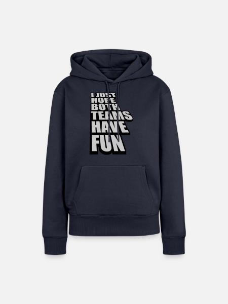 Both Teams Have Fun - Frauen Premium Bio Hoodie - Navy