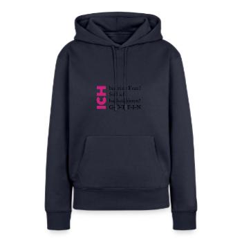 Ich bin eine GÖTTIN - Frauen Premium Bio Hoodie - Navy - Vorne - Julia (174cm)