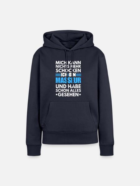 Nicht schockbarer Masseur - Frauen Premium Bio Hoodie - Navy
