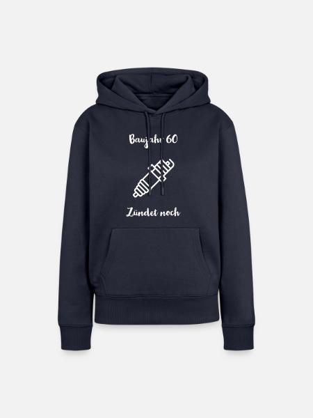 Baujahr 60 zündet noch - Frauen Premium Bio Hoodie - Navy