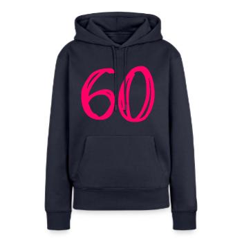 60 JAHRE. 60-JÄHRIGES JUBILÄUM. GEBURTSTAG 60 JAHRE. 60 - Frauen Premium Bio Hoodie - Navy - Vorne - Julia (174cm)