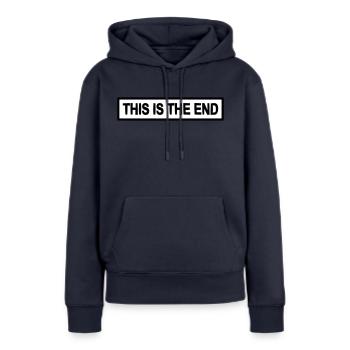 c'est la fin du cadeau de fin cool - Sweat à capuche Premium bio Femme - bleu marine - Devant - Julia (174cm)