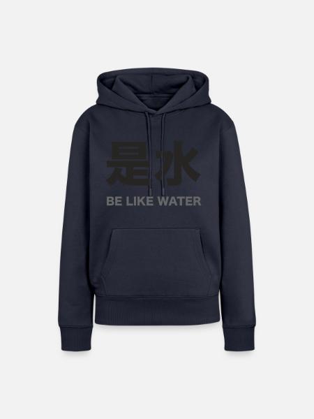 be like water - Frauen Premium Bio Hoodie - Navy