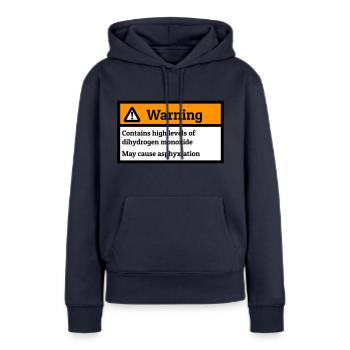 Étiquette de mise en garde contre le monoxyde de dihydrogène - Sweat à capuche Premium bio Femme - bleu marine - Devant - Julia (174cm)