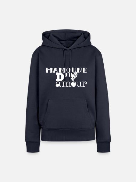 Mamoune d'amour - Sweat à capuche Premium bio Femme - bleu marine