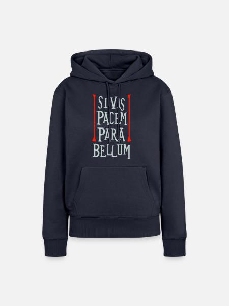 Si Vis Pacem Para Bellum - Frauen Premium Bio Hoodie - Navy