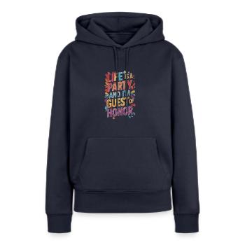 Leben ist eine Party – Gast des Abends - Frauen Premium Bio Hoodie - Navy - Vorne - Julia (174cm)