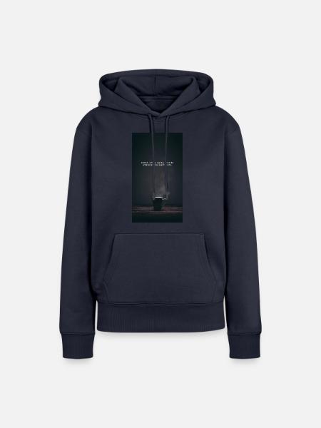 Motivation Quote - Frauen Premium Bio Hoodie - Navy