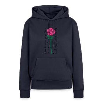 Alles Schöne geht über einen dornigen Weg - Frauen Premium Bio Hoodie - Navy - Vorne - Julia (174cm)
