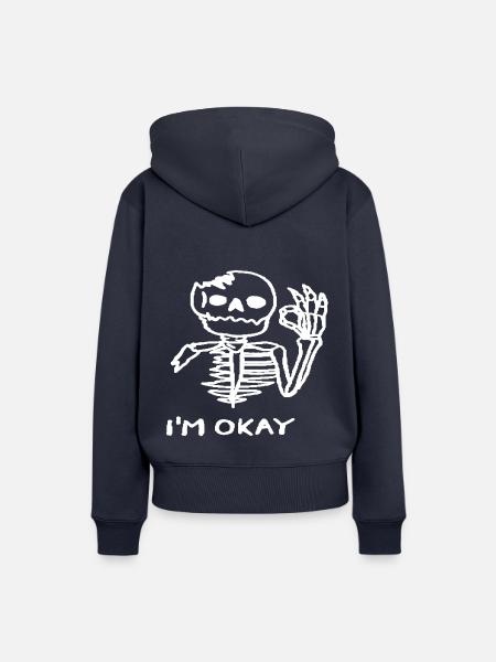 I'm Okay - Frauen Premium Bio Hoodie - Navy