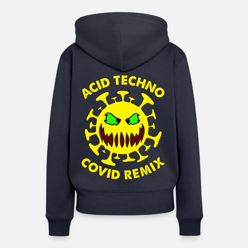 Acid Techno Covid Remix | Dark Hard Acid Techno - Sweat à capuche Premium bio Femme - bleu marine
