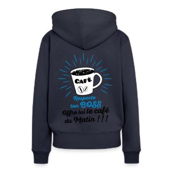 Respecte ton Boss, offre lui le café du matin ! - Sweat à capuche Premium bio Femme - bleu marine - Dos - Julia (174cm)