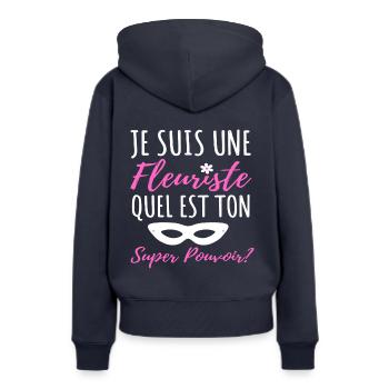 Fleuriste super pouvoir humour femme fleuriste - Sweat à capuche Premium bio Femme - bleu marine - Dos - Julia (174cm)