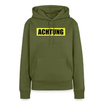 Achtung - Attention - Frauen Premium Bio Hoodie - Khaki - Vorne - Julia (174cm)