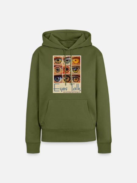 Eyes Talk - Frauen Premium Bio Hoodie - Khaki