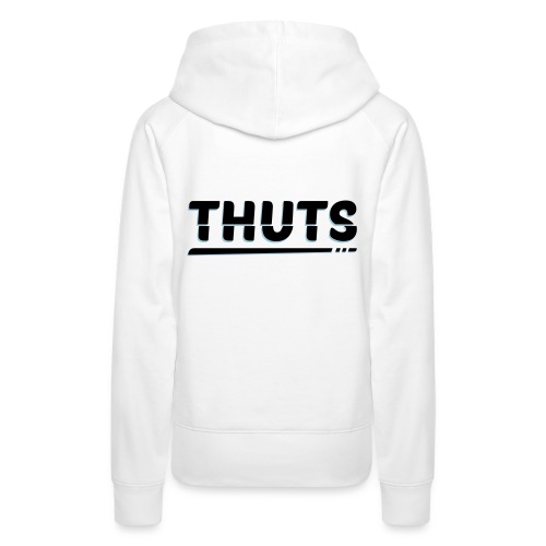 Thuts - Sweat-shirt à capuche Premium pour femmes