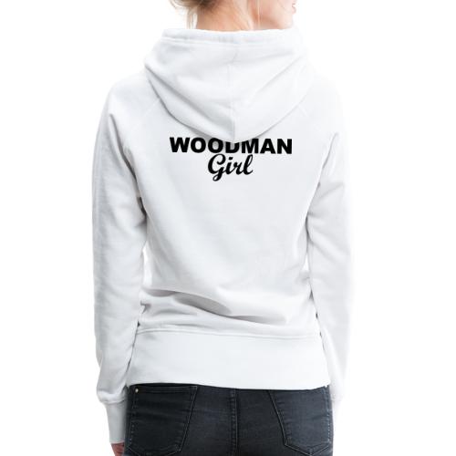 WOODMAN Girl, black - Frauen Premium Hoodie