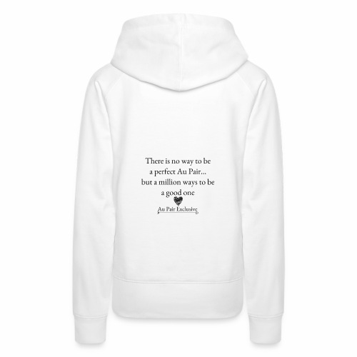 Perfect au pair - Vrouwen Premium hoodie