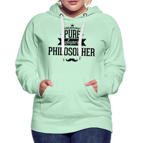100 Prozent Philosoph - Frauen Premium Hoodie