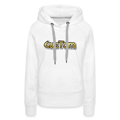 CusTom GOLD LIMETED EDITION - Vrouwen Premium hoodie