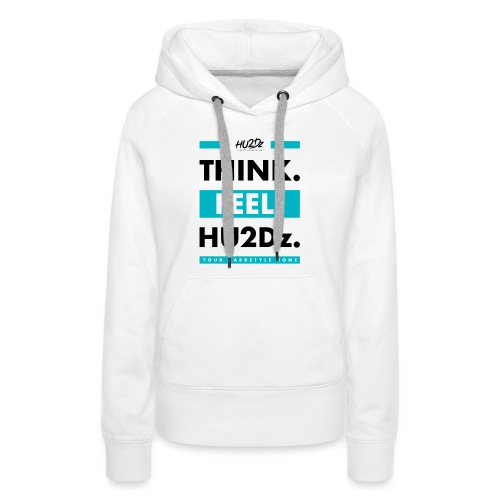 THINK FEEL HU2Dz Black White Shirt - Women's Premium Hoodie