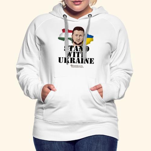 Selenskyj T-Shirt Ukraine Ungarn - Frauen Premium Hoodie