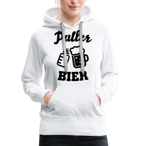 Puller Bier - Frauen Premium Hoodie