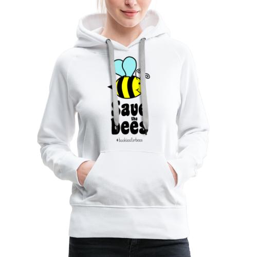Bierne9-1 redder bierne | Beskyt bierne blomster - Dame Premium hættetrøje