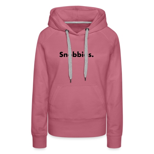 'Snobbias.' Wit - Vrouwen Premium hoodie