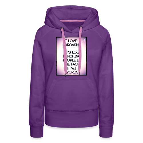 SARCASM - Vrouwen Premium hoodie