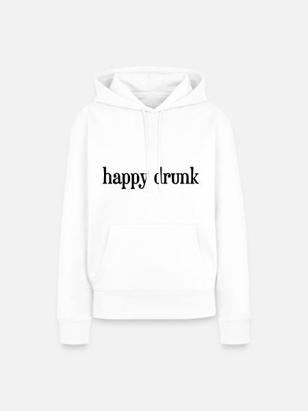 Glücklich betrunken Schwarz - Frauen Premium Bio Hoodie - Weiß