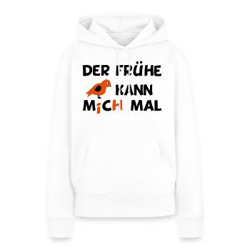 lustiger Spruch - Frauen Premium Bio Hoodie - Weiß - Vorne - Julia (174cm)