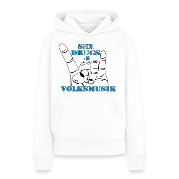 Volksmusik , Volksfest , Fun Shirt , Sex Drugs(25) - Frauen Premium Bio Hoodie - Weiß - Vorne - Julia (174cm)