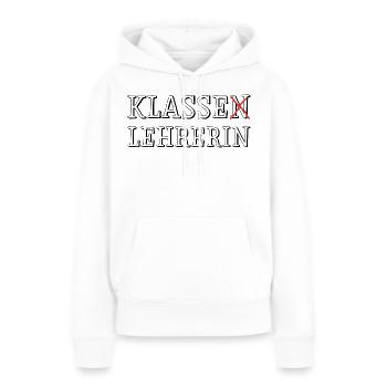 Klassen Lehrerin - Frauen Premium Bio Hoodie - Weiß - Vorne - Julia (174cm)
