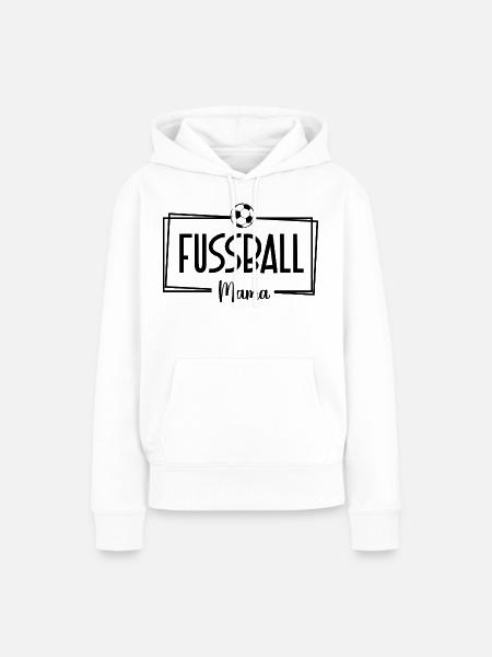 Fussballmama Design für stolze Mütter - Frauen Premium Bio Hoodie - Weiß