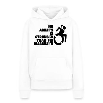 Meine Fähigkeit ist stärker als meine Behinderung. Damen* - Frauen Premium Bio Hoodie - Weiß - Vorne - Julia (174cm)