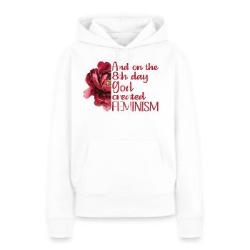 And on the 8th day God created Feminism - Frauen Premium Bio Hoodie - Weiß - Vorne - Julia (174cm)