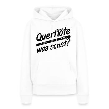 Fanfahrenzug, Spielmannszug, Querflöte was ...(25) - Frauen Premium Bio Hoodie - Weiß - Vorne - Julia (174cm)